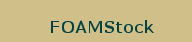 FOAMStock